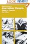 Opportunities in Journalism Careers (Opportunities Inseries)