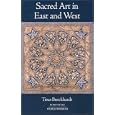 Sacred Art in East and West (Wisdom Foundation series)