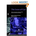 Click here to buy Locus of Care: Families, Communities, Institutions, and the Provision of Welfare Since Antiquity (Studies in the Social... by  P. Horden.