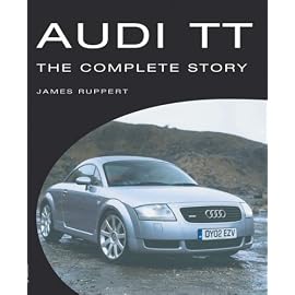 Audi Tt: The Complete Story