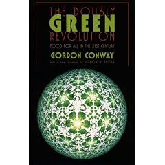The Doubly Green Revolution: Food for All in the Twenty-First Century (Comstock books)