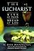 Book Eucharist: Wine of Faith, Bread of Life