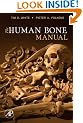 The Human Bone Manual