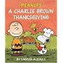 A Charlie Brown Thanksgiving (Peanuts)