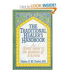 The Traditional Healer's Handbook: Classic Guide to the Medicine of Avicenna