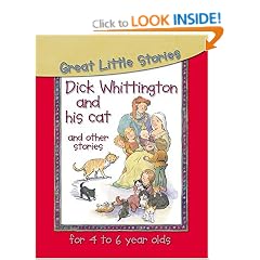 Dick Whittington and Others (Great Little Stories for 4 to 6 Year Olds)