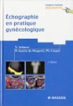 Echographie en pratique gyn�cologique