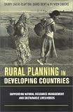 Books : Rural Planning in Developing Countries: Supporting Natural Resource Management and Sustainable Livelihoods