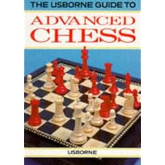Advanced Chess (Usborne Chess Guides)