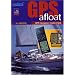 GPS Afloat: GPS Navigation Made Simple
