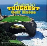 Australia s Toughest Golf Holes