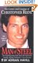 Man of Steel: The Career and Courage of Christopher Reeve