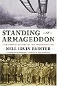 Standing at Armageddon: A Grassroots History of the Progressive Era (Reissue)