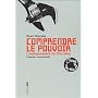 Comprendre le pouvoir : Tome 1