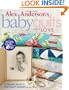 Alex Anderson's Baby Quilts With Love: 12 Timeless Projects for Today's Nursery
