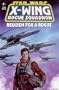 STAR WARS - X-Wing Rogue Squadron - Requiem For A Rogue
