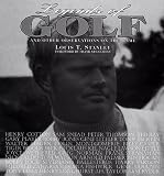 Legends of Golf: And Other Observations on the Game (Legends Series)
