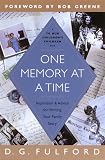 One Memory at a Time: Inspiration & Advice for Writing Your Family Story