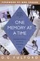 One Memory at a Time: Inspiration & Advice for Writing Your Family Story