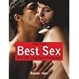 Best Sex: Die 101 sch�rfsten Stellungen