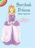 Storybook Princess Sticker Paper Doll (Dover Little Activity Books)