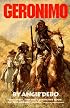 Geronimo: The Man, His Time, His Place (Civilization of the American Indian Series)