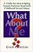 What About Me? A Guide for Men Helping Female Partners Deal with Childhood Sexual Abuse