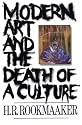 Modern Art and the Death of a Culture