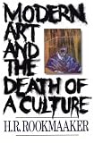 Modern Art and the Death of a Culture