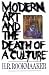 Modern Art and the Death of a Culture
