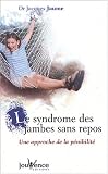 Le syndrome des jambes sans repos : Une approche de la p�nibilit�