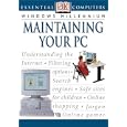 Maintaining Your Pc (Essential Computers)
