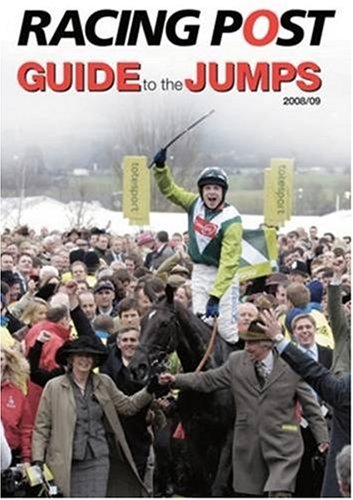 Racing Post Guide to the Jumps 2008-2009