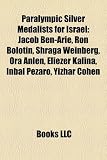 Produkt-Bild: Paralympic Silver Medalists for Israel: Jacob Ben-Arie, Ron Bolotin, Shraga Weinberg, Ora Anlen, Eliezer Kalina, Inbal Pezaro, Yizhar Cohen