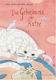 Das Geheimnis der wei�en Katze