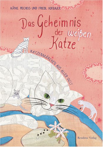 Das Geheimnis der wei�en Katze