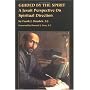 Guided by the Spirit: A Jesuit Perspective on Spiritual Direction