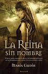 La reina sin nombre