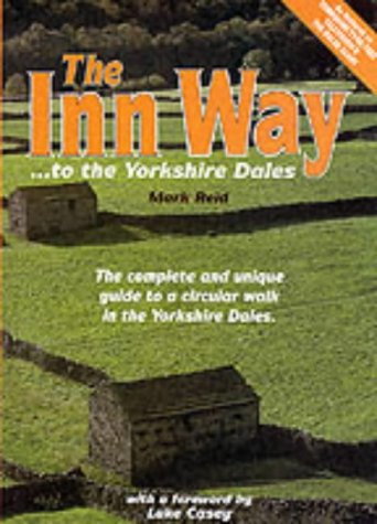 City Travel Guides Discounted  Books : The Inn Way...to the Yorkshire Dales: Complete and Unique Guide to a Circular Walk in the Yorkshire Dales (The Inn Way)