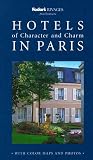 Rivages: Hotels of Character and Charm in Paris