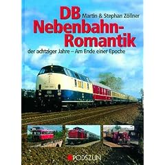 DB-Nebenbahnromantik der achtziger Jahre: Am Ende einer Epoche