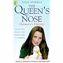 Queen's Nose: Harmony's Holiday