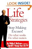 Life Strategies: Doing What Works, Doing What Matters