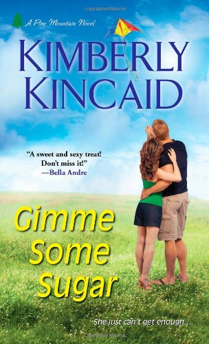 Gimme Some Sugar (A Pine Mountain Novel)