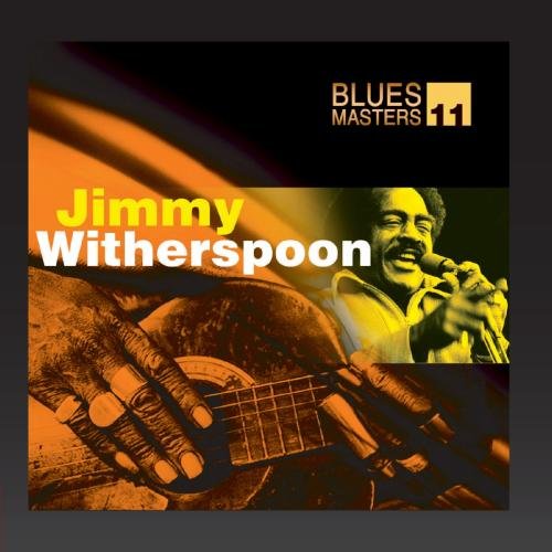 Jimmy Witherspoon - The Blues Masters - Zortam Music