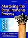 Mastering the Requirements Process (2nd Edition)