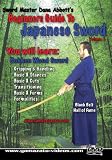 Dana Abbott`s Beginner`s Guide to Japanese Sword Volume 1