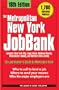 The New York Job Bank (Metroploitan New York JobBank)
