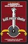 Kill Your Idols: A New Generation of Rock Writers Reconsiders the Classics