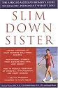 Slim Down Sister